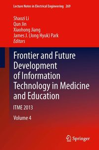 Produktbild: Frontier and Future Development of Information Technology in Medicine and Education