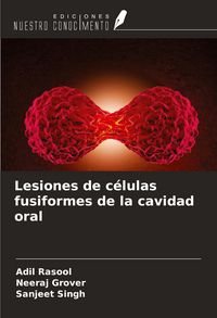 Produktbild: Lesiones de c&eacute;lulas fusiformes de la cavidad oral