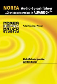 Produktbild: NOREA Audio-Sprachf&uuml;hrer "&Uuml;berlebenskenntnisse in Albanisch"