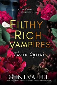 Produktbild: Filthy Rich Vampires: Three Queens