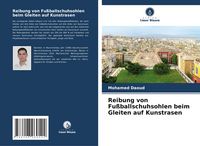 Produktbild: Reibung von Fu&szlig;ballschuhsohlen beim Gleiten auf Kunstrasen