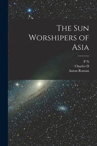 Produktbild: The sun Worshipers of Asia