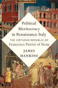 Produktbild: Political Meritocracy in Renaissance Italy