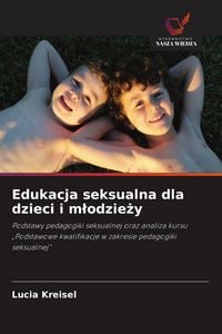 Produktbild: Edukacja seksualna dla dzieci i m&iquest;odzie&iquest;y