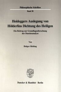 Produktbild: Heideggers Auslegung von H&ouml;lderlins Dichtung des Heiligen.