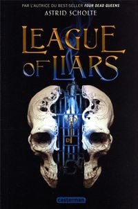 Bild vom Artikel League of Liars vom Autor Astrid Scholte