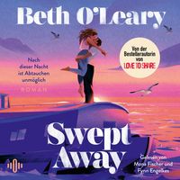 Produktbild: Swept Away &ndash; Nach dieser Nacht ist Abtauchen unm&ouml;glich