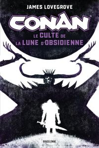 Produktbild: Conan. Le culte de la lune d'Obsidienne