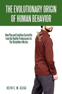 Produktbild: The Evolutionary Origin of Human Behavior