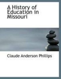 Produktbild: A History of Education in Missouri
