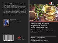 Produktbild: Controllo del Fusarium Oxysporum con olio essenziale di origano