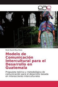 Produktbild: Oliva Meza, R: Modelo de Comunicaci&oacute;n Intercultural para el