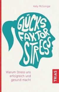 Produktbild: Gl&uuml;cksfaktor Stress