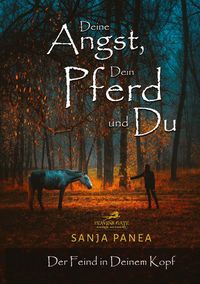 Produktbild: Deine Angst, Dein Pferd & Du