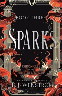 Produktbild: Sparks, Chronicles of the Third Realm War #3