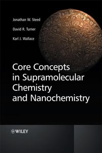 Produktbild: Core Concepts in Supramolecular Chemistry and Nanochemistry