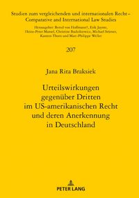 Produktbild: Urteilswirkungen gegen&uuml;ber Dritten im US-amerikanischen Recht und deren Anerkennung in Deutschland