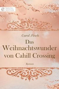 Produktbild: Das Weihnachtswunder von Cahill Crossing