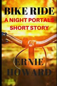 Produktbild: Bike Ride: A Night Portals short story