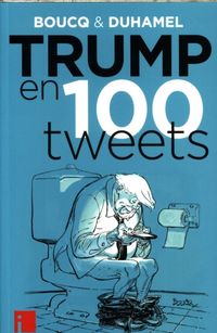 Produktbild: Trump en 100 tweets