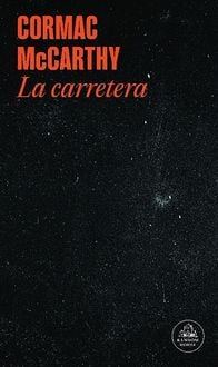 Bild vom Artikel La Carretera / The Road vom Autor Cormac McCarthy
