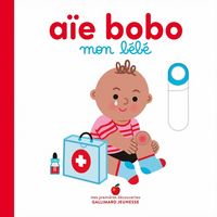 Produktbild: A&iuml;e bobo, mon b&eacute;b&eacute;