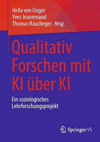 Produktbild: Qualitativ Forschen mit KI &uuml;ber KI