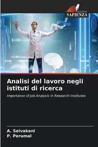 Produktbild: Analisi del lavoro negli istituti di ricerca