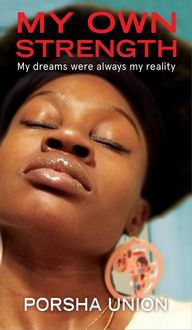 Produktbild: My Own Strength: My dreams were always my reality
