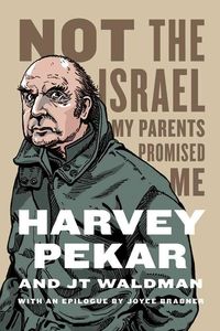 Produktbild: Pekar, H: Not the Israel My Parents Promised Me