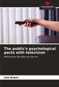 Produktbild: The public's psychological pacts with television