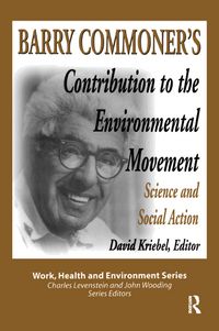Produktbild: Barry Commoner's Contribution to the Environmental Movement