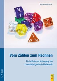 Produktbild: Vom Z&auml;hlen zum Rechnen &ndash; Ein Leitfaden zur Vorbeugung von Lernschwierigkeiten in Mathematik