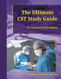 Produktbild: The Ultimate CST Study Guide for Surgical Technologists