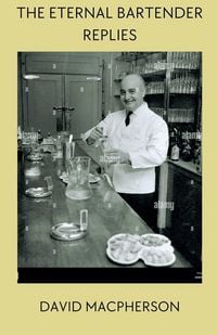 Produktbild: The Eternal Bartender Replies