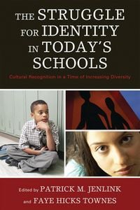 Produktbild: The Struggle for Identity in Today's Schools
