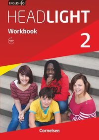 English G Headlight 02: 6. Schuljahr. Workbook mit Audios online Gwen Berwick