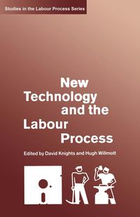 Produktbild: New Technology and the Labour Process