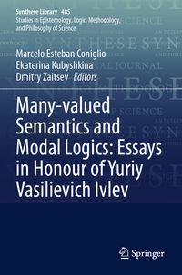 Produktbild: Many-valued Semantics and Modal Logics: Essays in Honour of Yuriy Vasilievich Ivlev