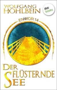 Produktbild: Enwor - Band 14: Der fl&uuml;sternde See