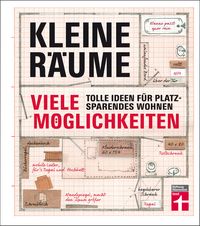 Produktbild: Kleine R&auml;ume - viele M&ouml;glichkeiten