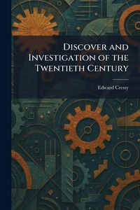 Produktbild: Discover and Investigation of the Twentieth Century