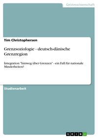 Produktbild: Grenzsoziologie - deutsch-d&auml;nische Grenzregion
