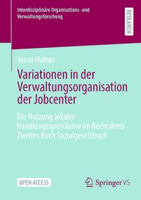 Produktbild: Variationen in der Verwaltungsorganisation der Jobcenter