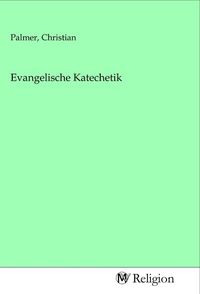 Produktbild: Evangelische Katechetik