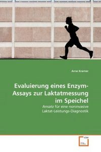 Produktbild: Kramer, A: Evaluierung eines Enzym-Assays zur Laktatmessung