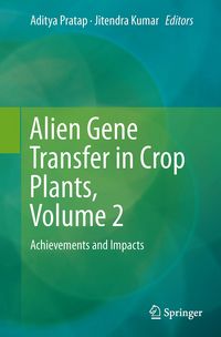 Produktbild: Alien Gene Transfer in Crop Plants, Volume 2
