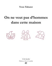 Produktbild: On ne veut pas d'homme dans cette maison