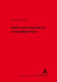 Produktbild: Dialect and Migration in a Changing Europe