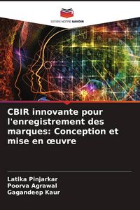 Produktbild: CBIR innovante pour l'enregistrement des marques: Conception et mise en &iquest;uvre